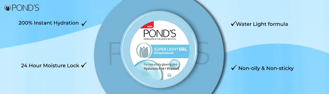 Ponds Super Light Gel Benefits