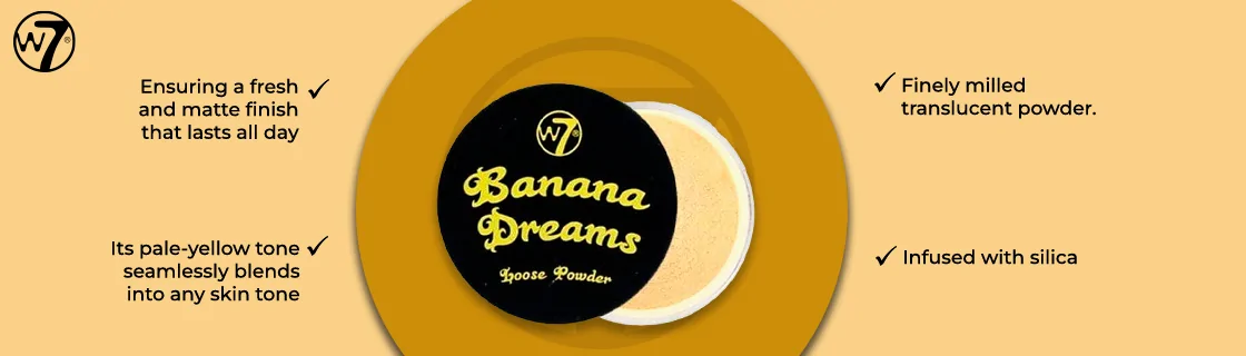 W7 Banana Dreams Loose Powder 